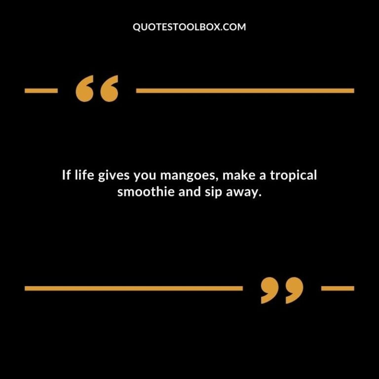 297 Cute Happiness Mangoes Quotes and Captions (Sweet)