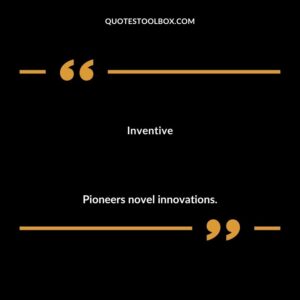 Inventive Pioneers novel innovations.