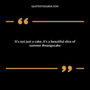 Its not just a cake its a beautiful slice of summer mangocake