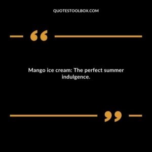 Mango ice cream The perfect summer indulgence.