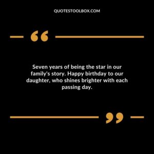 Seven years of being the star in our familys story. Happy birthday to our daughter who shines brighter with each passing day.