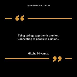 Tying strings together is a union. Connecting to people is a union