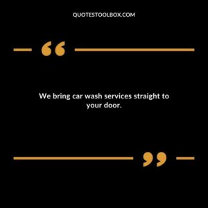 We bring car wash services straight to your door.