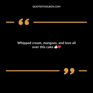 Whipped cream mangoes and love all over this cake