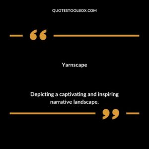 Yarnscape Depicting a captivating and inspiring narrative landscape.