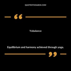 Yobalance Equilibrium and harmony achieved through yoga.