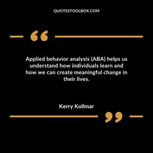 Applied behavior analysis (ABA) helps us understand how individuals learn and how we can create meaningful change in their lives.