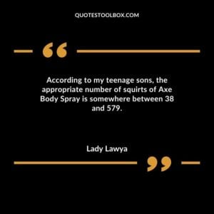 According to my teenage sons the appropriate number of squirts of Axe Body Spray is somewhere between 38 and 579.