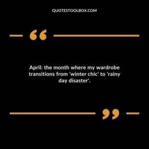 April the month where my wardrobe transitions from winter chic to rainy day disaster.