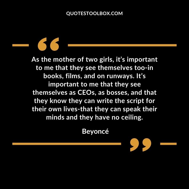 As the mother of two girls, it’s important to me that they see themselves too in books, films, and on runways. It’s important to me that they see themselves as CEOs, as bosses, and that