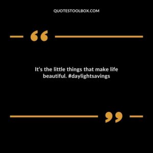 Its the little things that make life beautiful. #daylightsavings