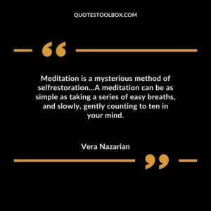 Meditation is a mysterious method of selfrestoration A meditation can be as simple as