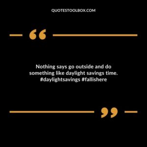 Nothing says go outside and do something like daylight savings time. #daylightsavings #fallishere
