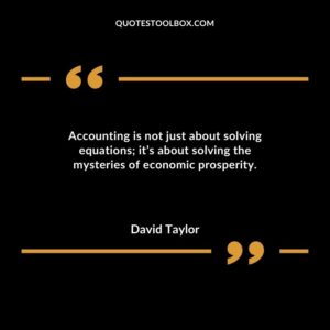 Accounting is not just about solving equations its about solving the mysteries of economic prosperity.