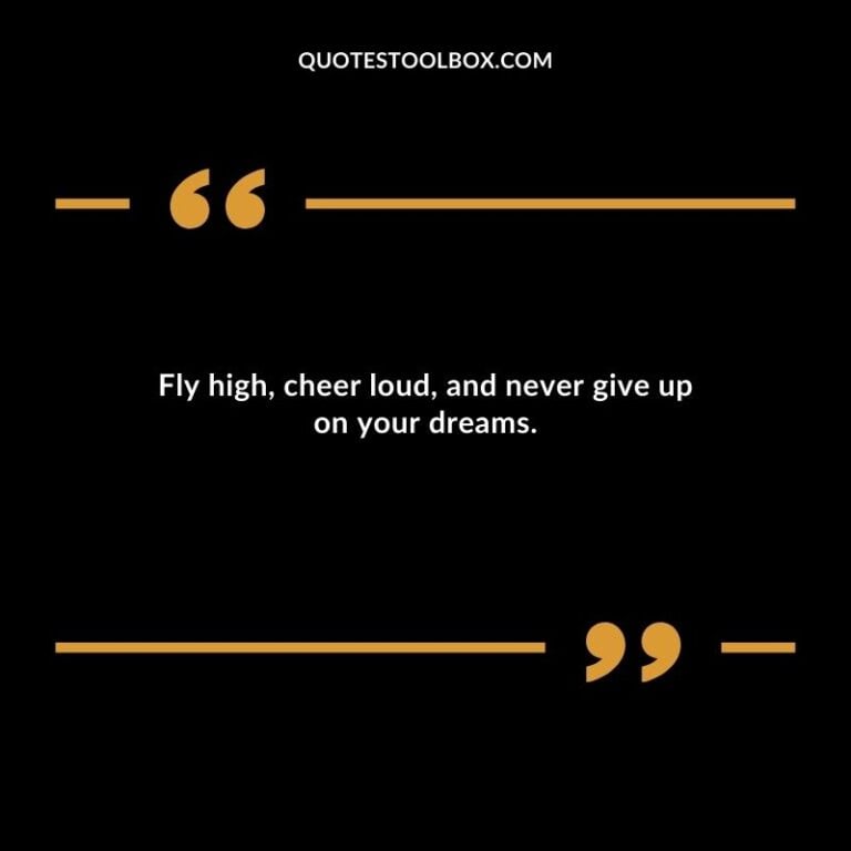 137 Spirited Positive Cheer Quotes (Encouragement)