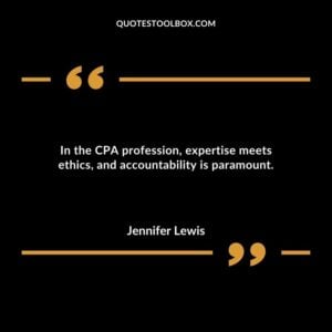 In the CPA profession expertise meets ethics and accountability is paramount.