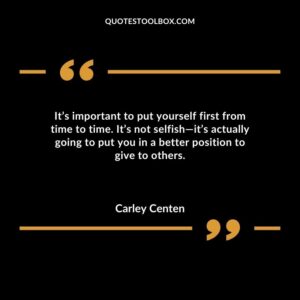 Its important to put yourself first from time to time. Its not selfish its actually going to put you in a better position to give to others.