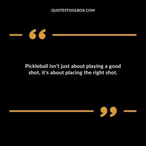 Pickleball isnt just about playing a good shot its about placing the right shot.