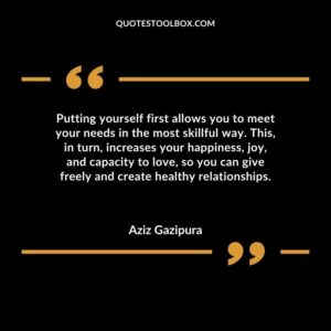 139 Time to Put Yourself First Quotes (Self Care)