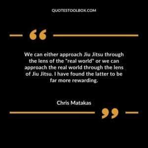 We can either approach Jiu Jitsu through the lens of the real world or we can approach