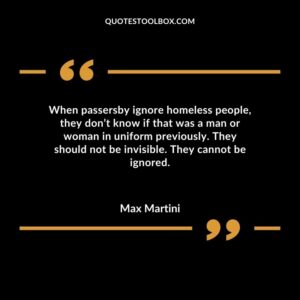 When passersby ignore homeless people they dont know if that was a man or woman